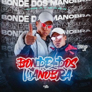 Bonde dos Manobra