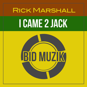 I Came 2 Jack (Original Mix)
