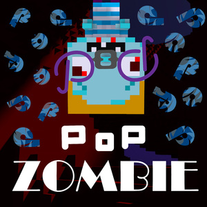 Pop Zombie
