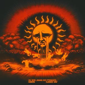 On sera jamais des étrangers (feat. Django Bav)