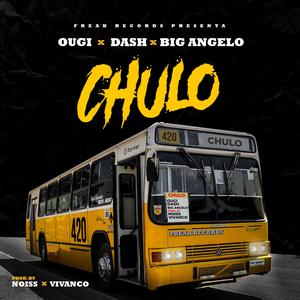 Chulo (feat. Dash & Big Angelo)