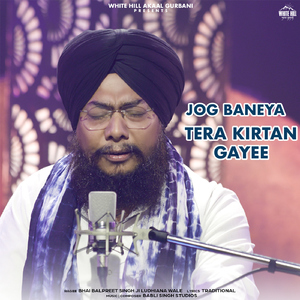 Jog Baneya Tera Kirtan Gayee