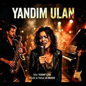 Yandım Ulan