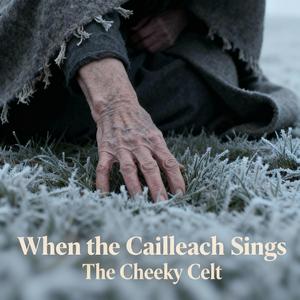 When The Cailleach Sings