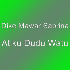Atiku Dudu Watu