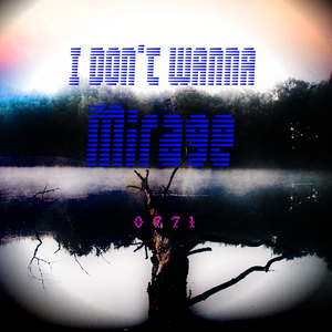 MIRAGE(REMIX BY 0771)