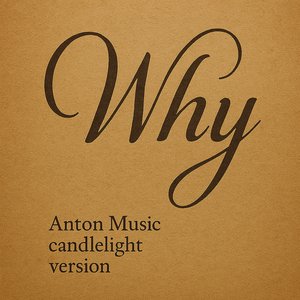 Why (Candlelight Version)