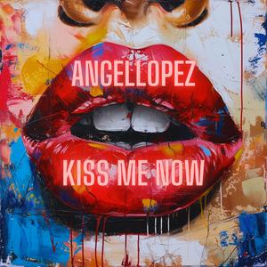 Kiss me Now (Radio)