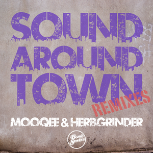 Sound Around Town (Mooqee Organ VIP Edit)