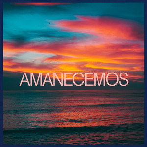 Amanecemos