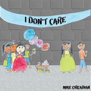 I Don't Care