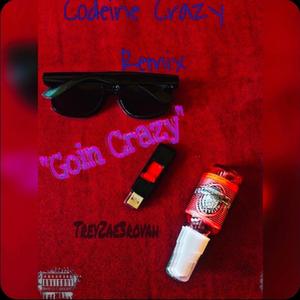 Goin Crazy (Codeine Crazy Remix)