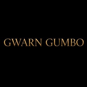 Gwarn Gumbo