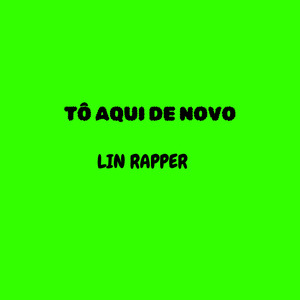 Tô Aqui de Novo
