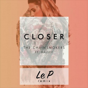 Closer (Le P remix)