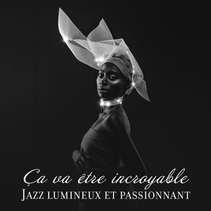 Ça va être incroyable