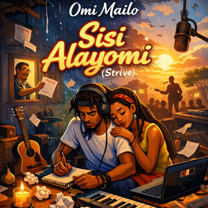 Sisi Alayomi (Strive)