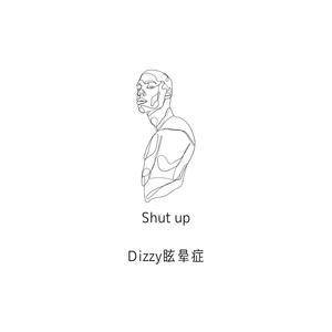 Shut up(prod.DJ BigCarl)