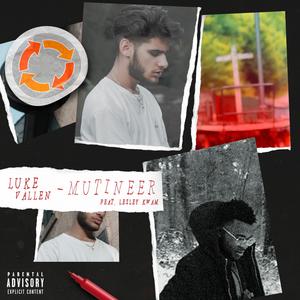 Mutineer (feat. Lesley Kwam)