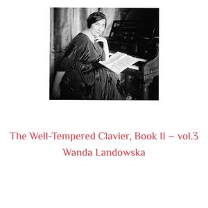The Well-Tempered Clavier, Book II, Prelude No. 13 in F-Sharp Major, BWV 882