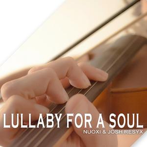 Lullaby For A Soul