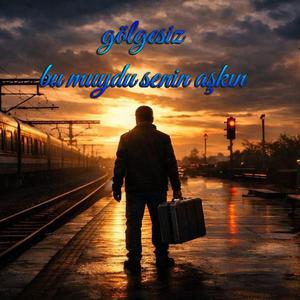 gölgesiz_bu muydu senin aşkın