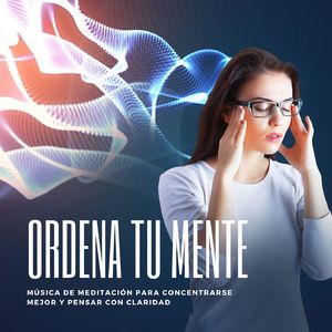 Ordena tu Mente