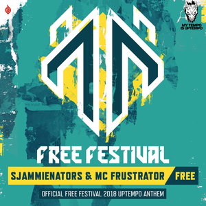 Free (Official Free Festival 2018 Uptempo Anthem)