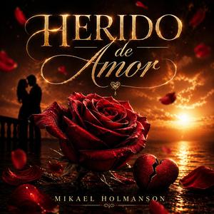 Herido de Amor