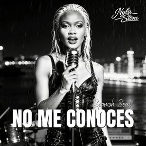 No Me Conoces