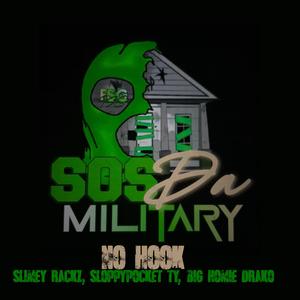 No Hook (feat. Sloppypocket Ty & Big Homie Drako)