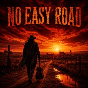 No Easy Road
