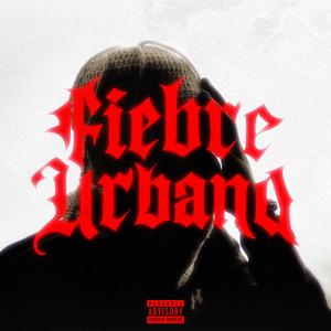 Fiebre Urbana