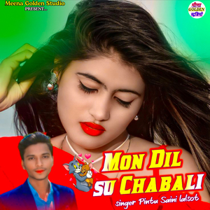 Mon Dil Su Chabali