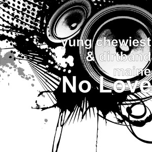 No Love