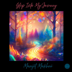 Step Into My Journey (Renewed)