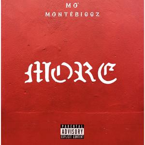 More (feat. Monte Biggz)