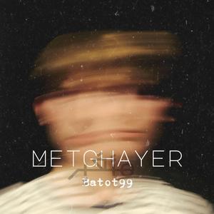 Metghayer