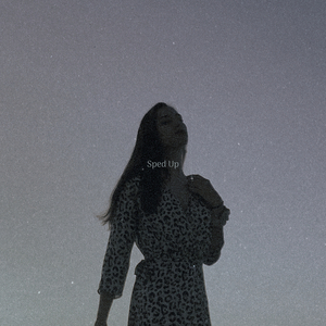 Leavin' anyway (Sped Up)