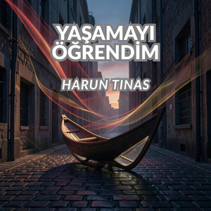 Yaşamayı Öğrendim