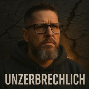 Unzerbrechlich