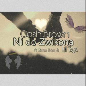 Ni Do Zwikona (feat. Sister Boza & Lil Rox)