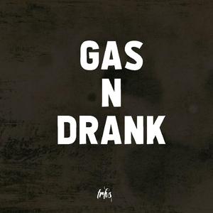 Drank n Gas (feat. Edie Gih & Solo Da Masta)