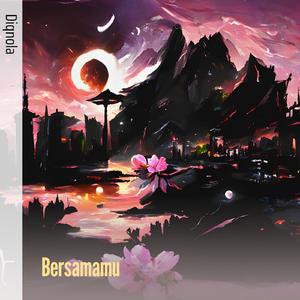 Bersamamu