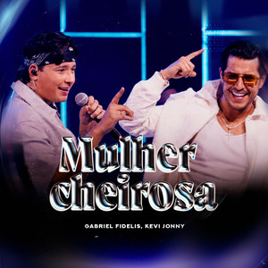 Mulher Cheirosa (Ao Vivo)