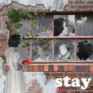 Stay