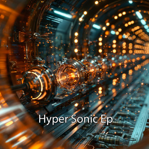 Hyper Sonic (Original Mix)