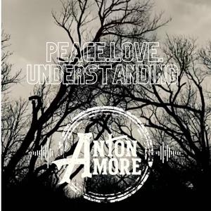 Peace, Love, & Understanding