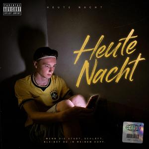 Heute Nacht