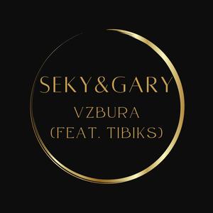 Vzbura (feat. Tibiks)